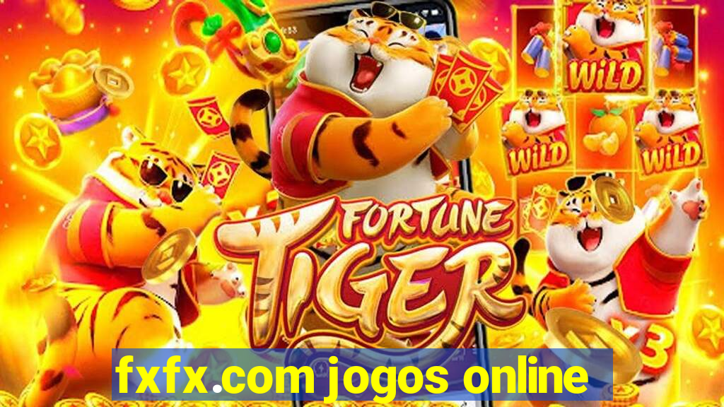 fxfx.com jogos online